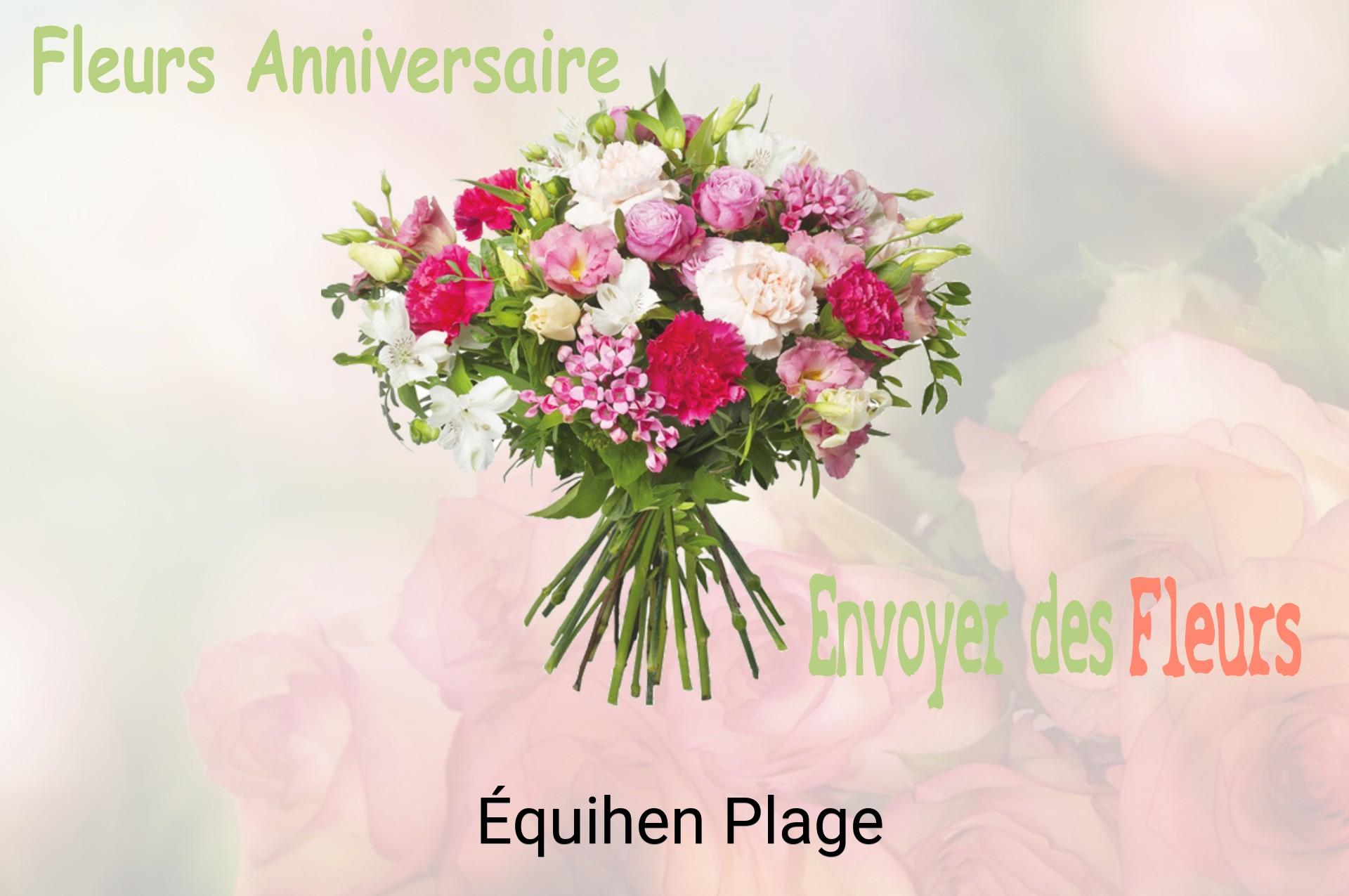 Bouquet de fleurs d’anniversaire livré à Équihen-Plage